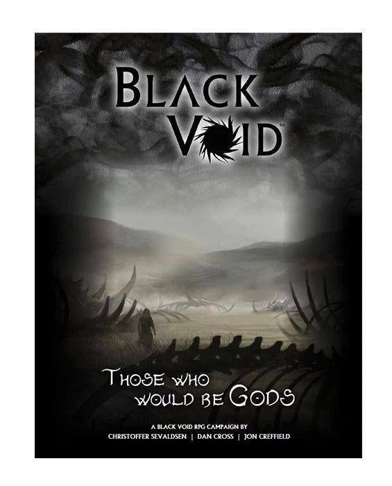 Black Void Games PDFs Black Void: Those Who Would Be Gods - PDF 3 Black Void Games PDFs Black Void: Those Who Would Be Gods - PDF