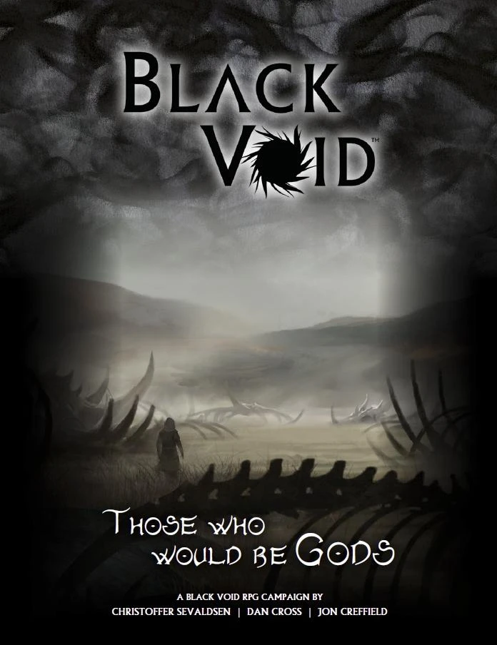 Black Void Games PDFs Black Void: Those Who Would Be Gods - PDF 4 Black Void Games PDFs Black Void: Those Who Would Be Gods - PDF