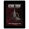 Modiphius Entertainment Star Trek Adventures MISSION PDF 017 Upsetting The Balance