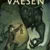 Free League Publishing Vaesen Nordic Horror Roleplaying VAESEN – Nordic Horror Roleplaying Core Book